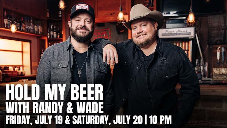 Hold My Beer with Randy & Wade