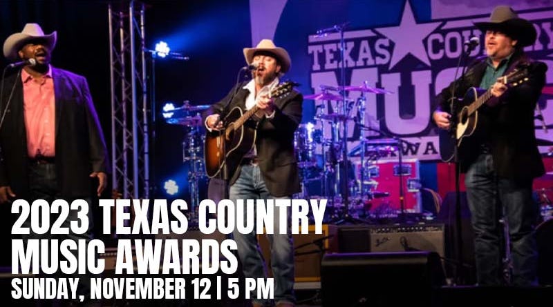 2023 TEXAS COUNTRY MUSIC AWARDS